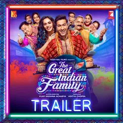 The Great Indian Family Trailer